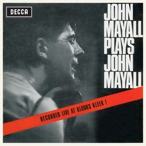 John Mayall - Whats The Matter With You Lyrics - Zortam Music