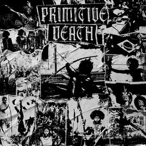 Primitive Death [Explicit]