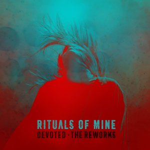 Devoted (The Reworks)