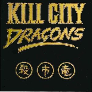 Kill City Dragons (Expanded Edition)