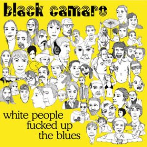 White People Fucked Up The Blues