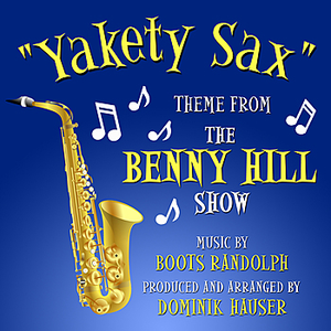 "Yakety Sax"- Theme from the "Benny Hill Show" album cover