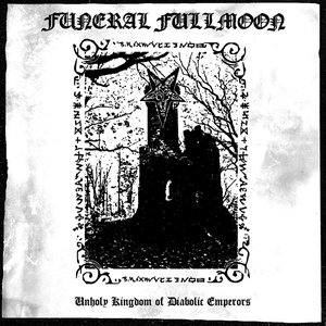 Unholy Kingdom of Diabolic Emperors