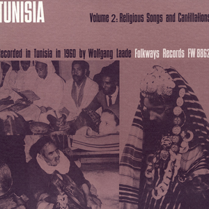 Tunisia, Vol. 2: Religious Songs and Cantillations from Tunisia by Various Artists