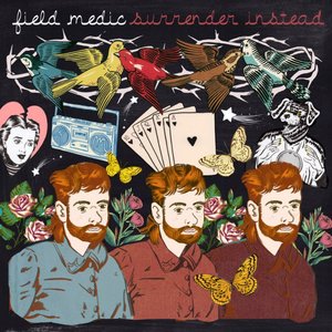 Field Medic - Surrender Instead - Zortam Music