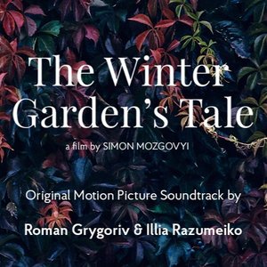The Winter Garden's Tale (Original Motion Picture Soundtrack)