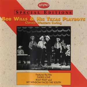 Classic Western Swing by Bob Wills & His Texas Playboys