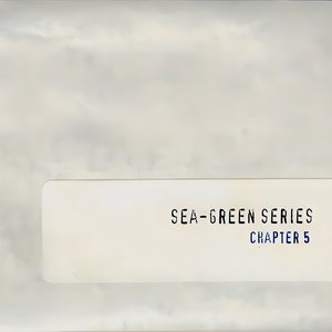 Sea-Green Series Chapter V