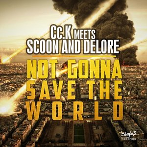 Not Gonna Save the World