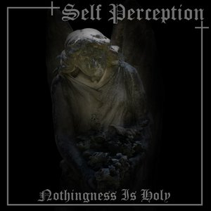 Nothingness Is Holy