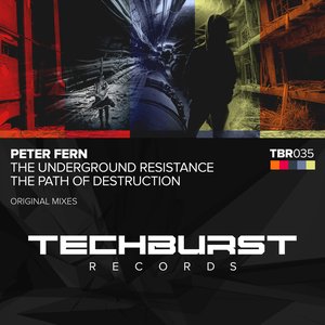 The Underground Resistance + The Path of Destruction