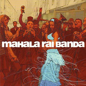 Mahala Rai Banda by Mahala Rai Banda
