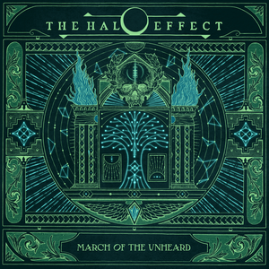 March Of The Unheard by The Halo Effect