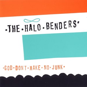 God Don't Make No Junk
