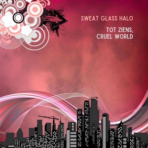 Tot Ziens, Cruel World [Explicit]