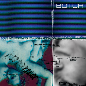 American Nervoso by Botch