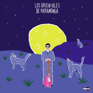 Los Orientales de Paramonga by Los Orientales de Paramonga