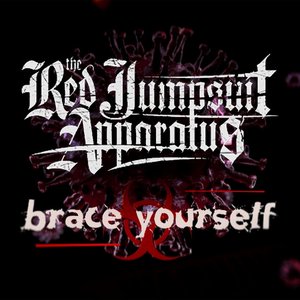 The Red Jumpsuit Apparatus - Brace Yourself - Zortam Music