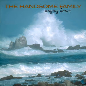 The Handsome Family