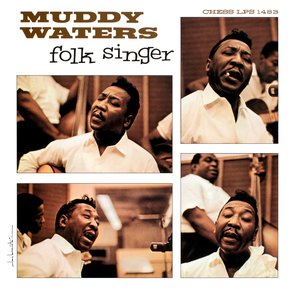 Folk Singer — Muddy Waters