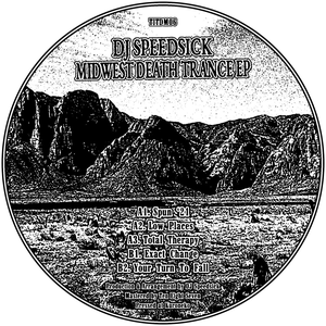Midwest Death Trance EP by DJ SPEEDSICK