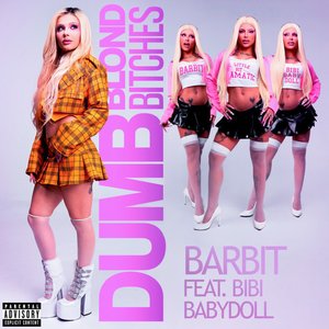 Dumb Blond Bitches