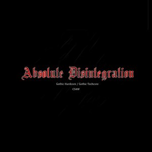 Absolute Disintegration