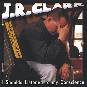 I Shoulda Listened to my Conscience