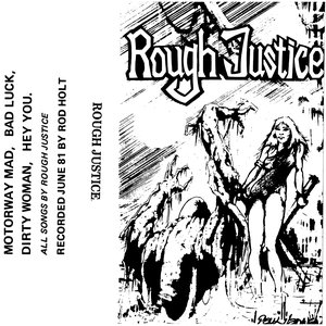 Rough Justice