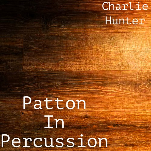 Patton in Percussion