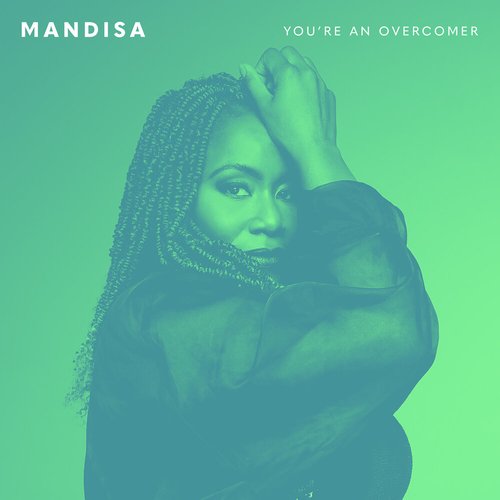 You're An Overcomer