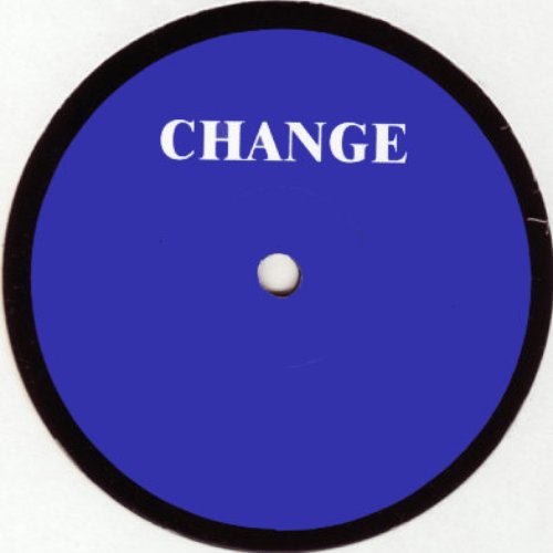 Change / Chillin'