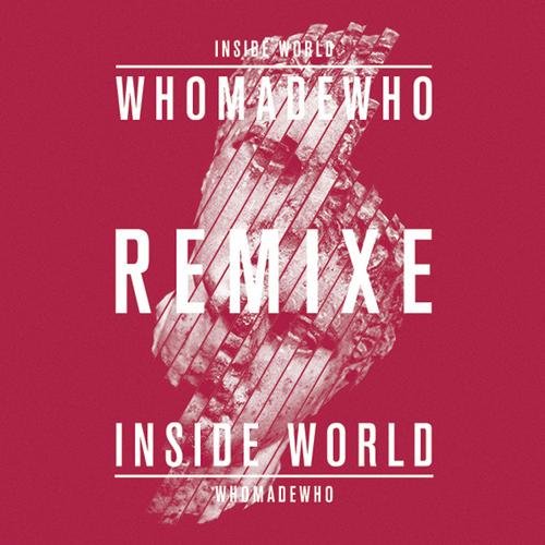 Inside World (Remixe)