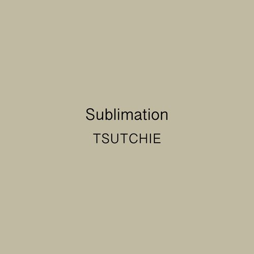 Sublimation