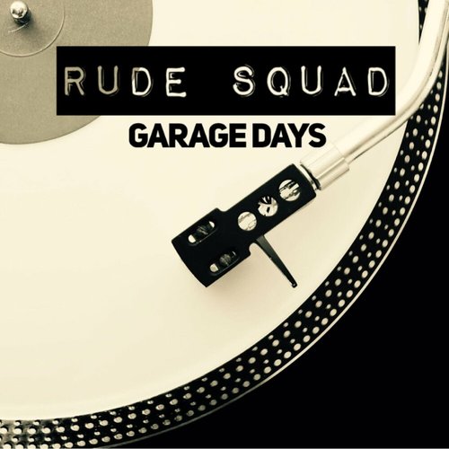 Garage Days