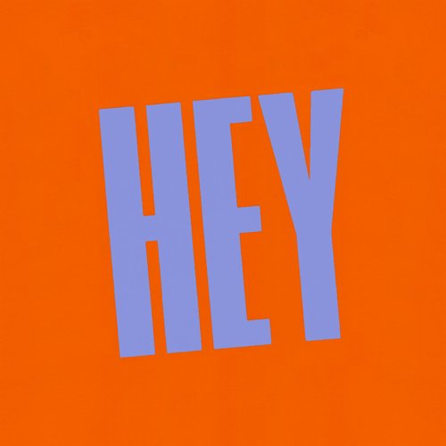 Hey