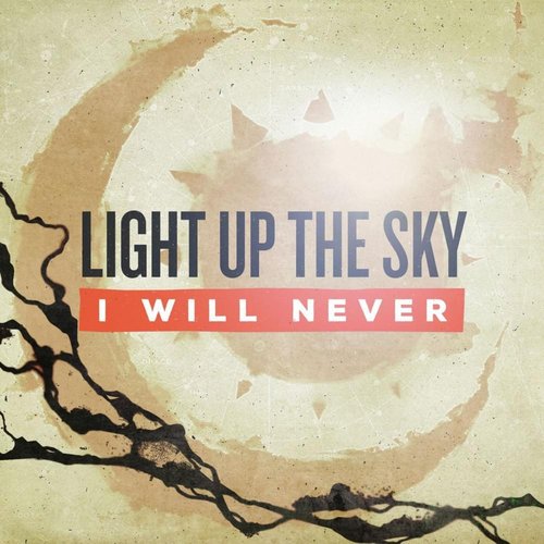 I Will Never