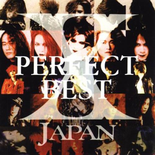 邦楽 X JAPAN PERFECT BEST CD X Japan Perfect Best — X JAPAN | Last.fm
