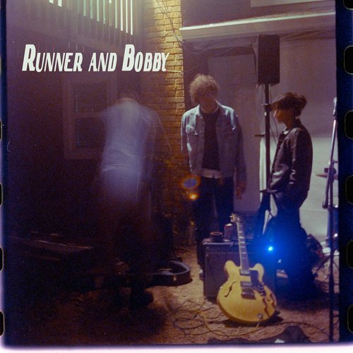 Runner and Bobby