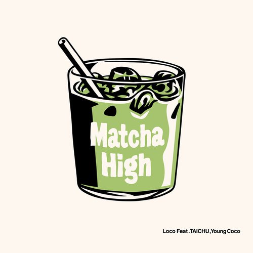 Matcha High