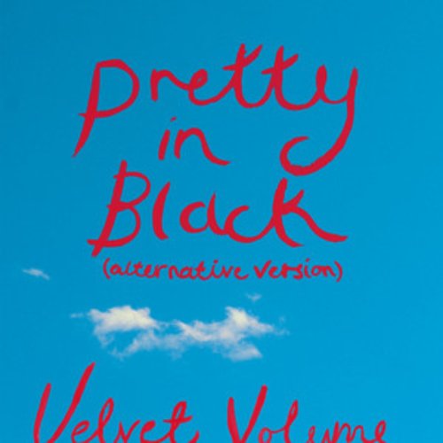 Pretty in Black (Alternative Version)