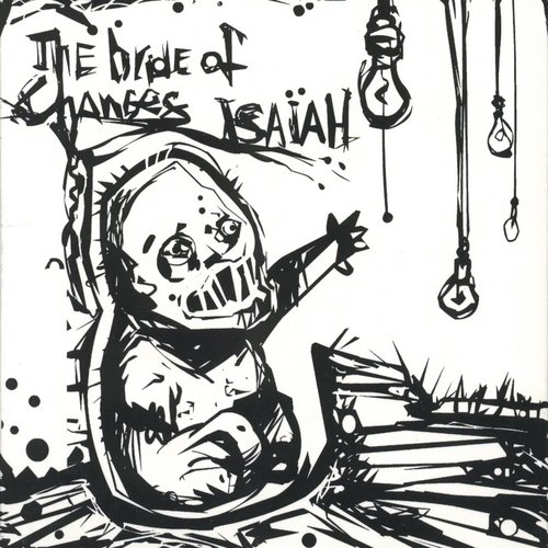 The Bride of Changes-Isaiah-(Split CD)