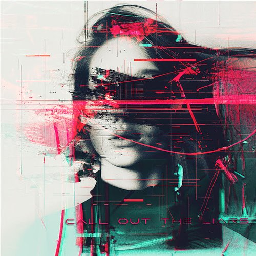 Call Out The Liars - Single
