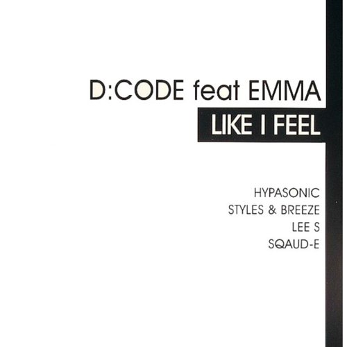 Like I Feel