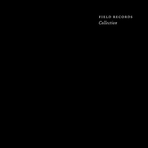 Field Records - Collection