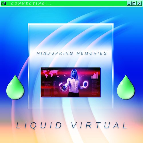 Liquid Virtual