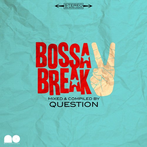 Bossa Break 2