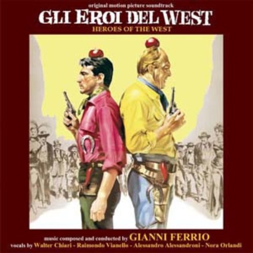 Gli eroi del West (Original Motion Picture Soundtrack)