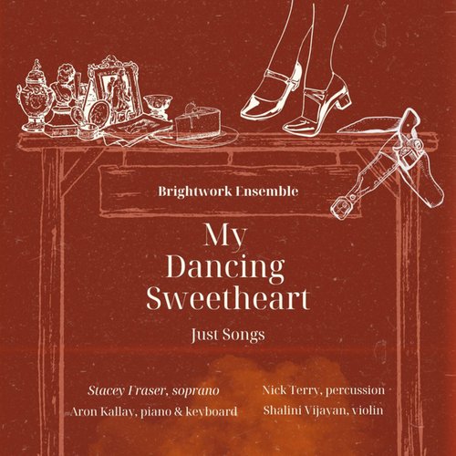My Dancing Sweetheart: Just Songs
