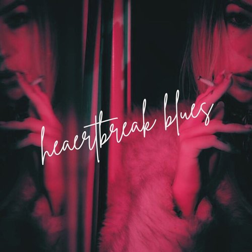 heartbreak blues